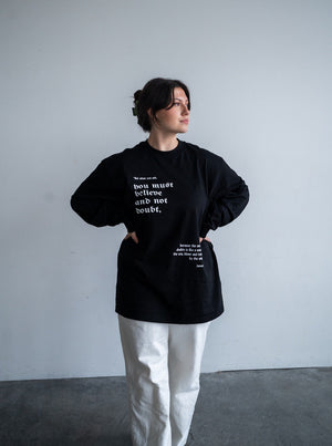 Without Doubt Long Sleeve Tee